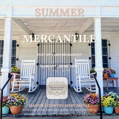 Summer at The Mercantile